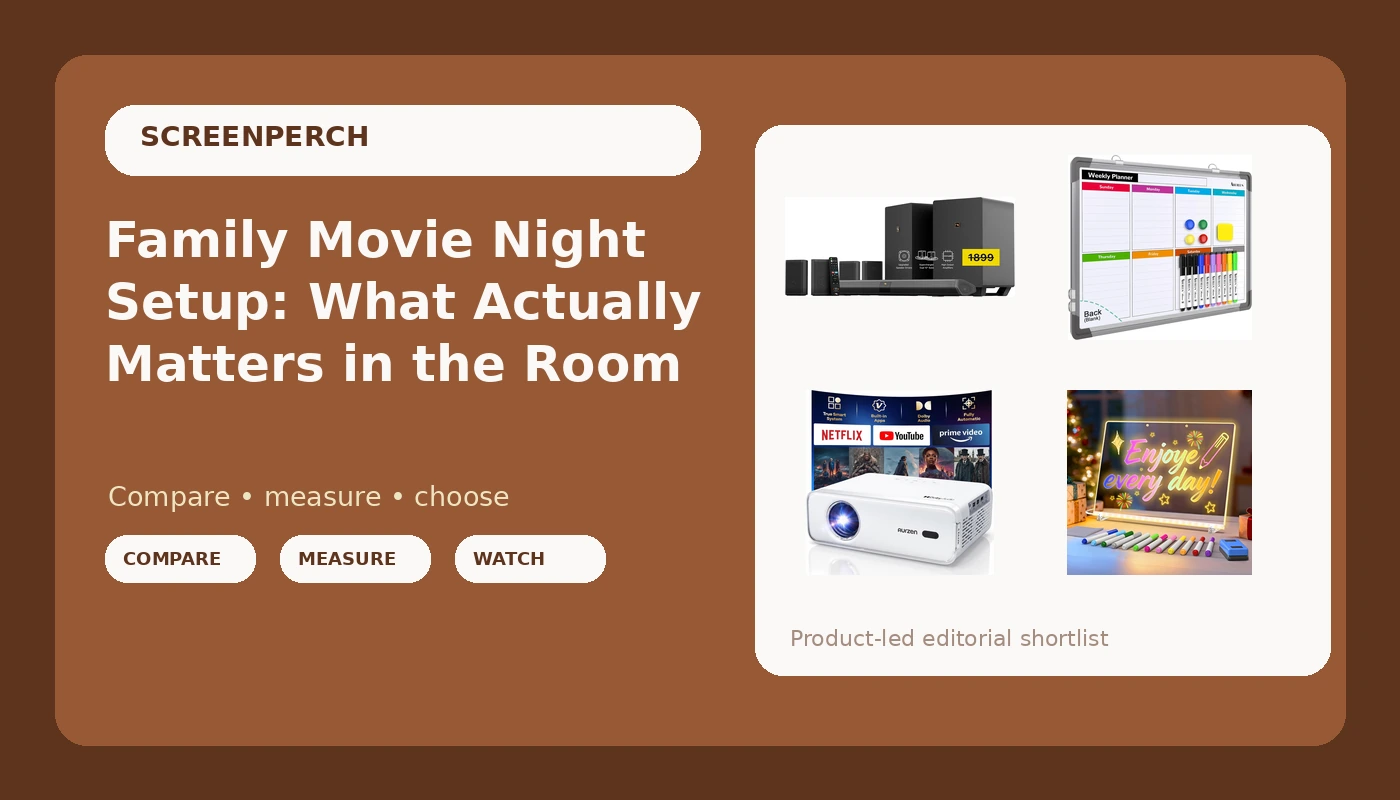 Family Movie Night Setup: What Actually Matters in the Room