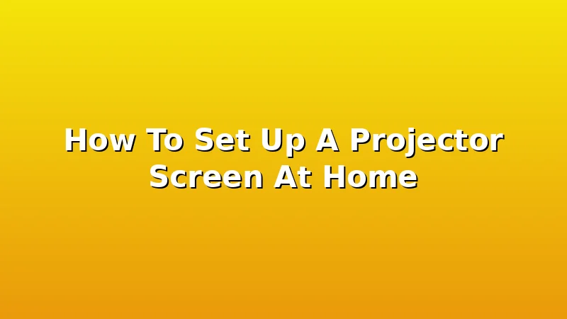 How To Set Up A Projector Screen At Home - ScreenPerch review with measurements and honest opinion