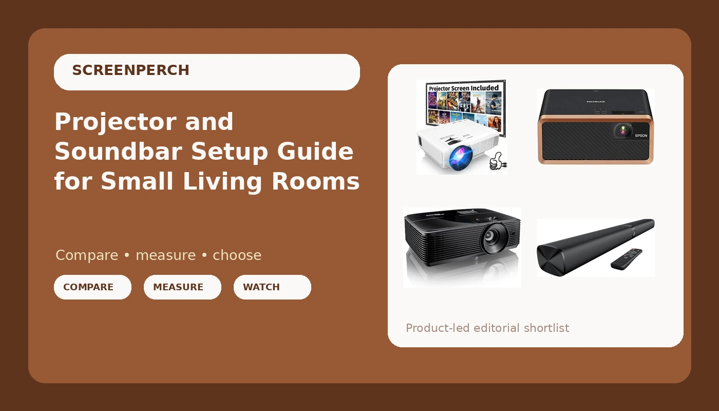 Projector and Soundbar Setup Guide for Small Living Rooms